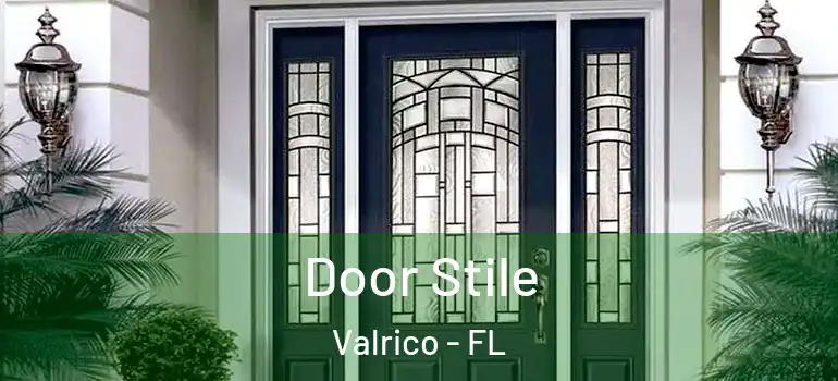  Door Stile Valrico - FL