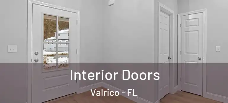  Interior Doors Valrico - FL