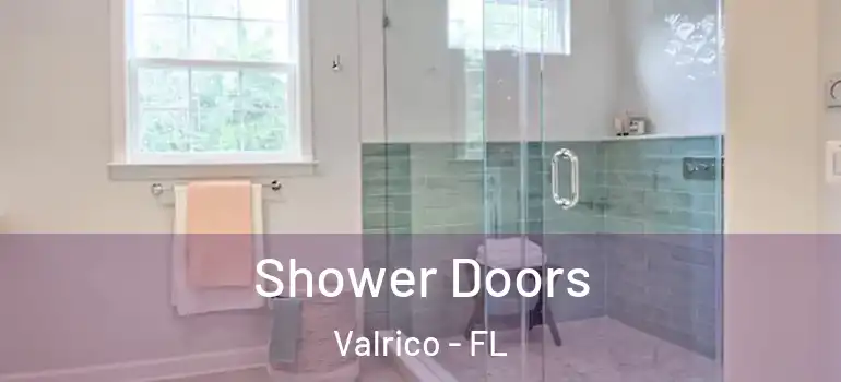  Shower Doors Valrico - FL