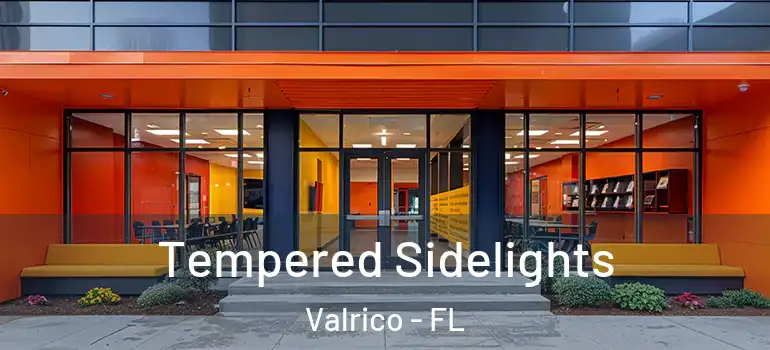  Tempered Sidelights Valrico - FL